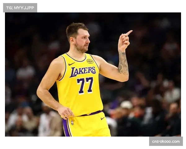 东契奇34分5篮板7助攻率领湖人终结连败 外线手感回暖